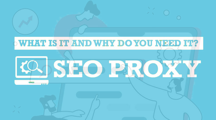 SEO Proxy