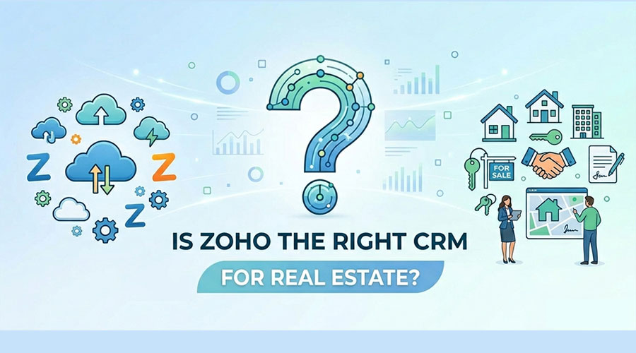 Is Zoho the Right CRM for Real Estate